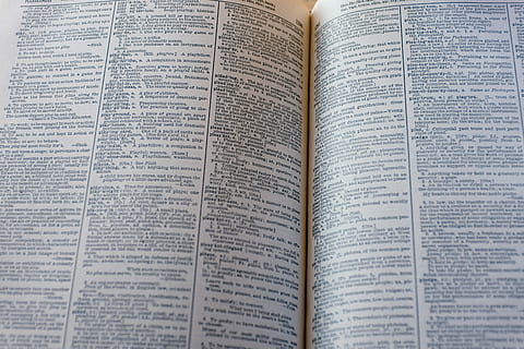 dictionary page, Dictionary, page, concepts And Ideas, objects, book, bible, christianity, religion, religious Text, spirituality, praying, reading, god, literature, catholicism, testaments, jesus Christ, church, education, holy Book, close-up, learning, old Testament, newspaper, text, paper, backgrounds, publication, open, communication, indoors, no people, belief, still life, wisdom, arts culture and entertainment, studying, textbook, hardcover book, 4K, CC0, public domain, royalty free