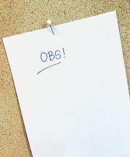 obs!, testo, bianca, carta per stampante, Nota, listato, toppa, posto di lavoro, progetto, insegnamento, incontro, pianificazione, ambiente di lavoro, carta, comunicazione, sceneggiatura occidentale, nessuno, Colore bianco, vista dall'alto, copia spazio, lettera maiuscola, natura morta, avvicinamento, giorno, informazione, tavolo, scrittura, Messaggio, in casa, bloc notes, vuoto, 2K, CC0, dominio pubblico, privo di copyright